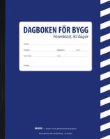 Byggdagbok A5 30 dagar