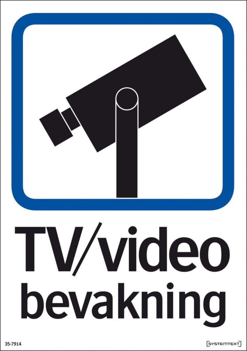 Trivsel- och ordningsskyltar - TV/VIDEO BEVAKNING 210X297 MM HP SYSTEMTE. 357914