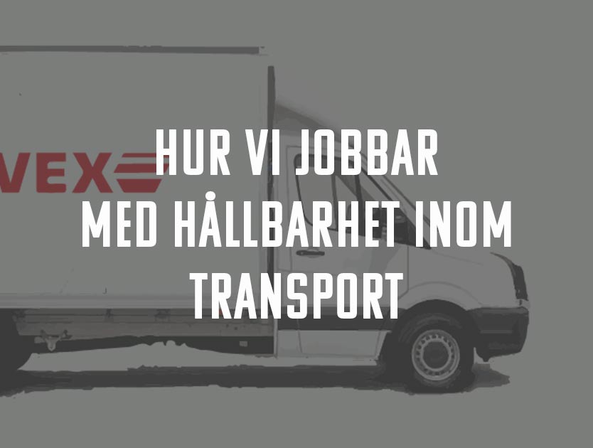 informationsbild, hur vi jobbar med hållbart inom transport